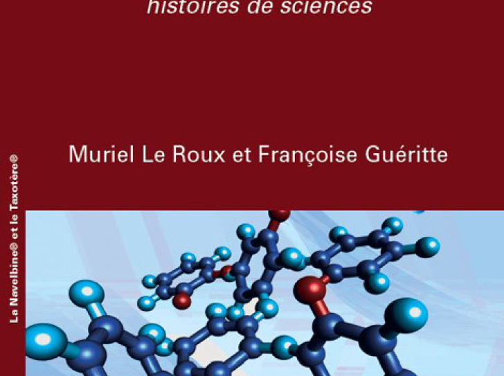 Navelbine® and Taxotere®: Histories of Sciences